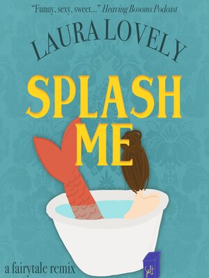 cover image of Splash Me